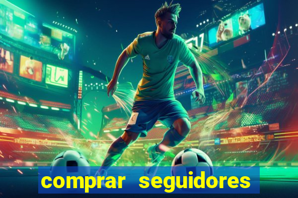 comprar seguidores instagram barato
